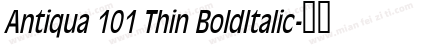 Antiqua 101 Thin BoldItalic字体转换